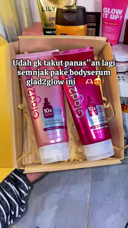 Glad2glow body serum #glad2glow #bodyserum #RacunShopee #SpillRacunShopee #BadaiTapiBudget #GratisOngkirRP0 #fyp