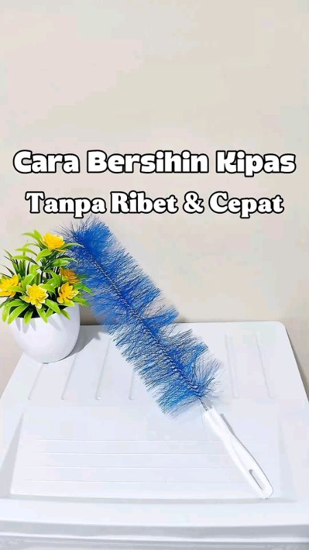 bersihin kipas jadi lebih cepat #sikatkipas #sikatkipasangin #kemocengkipasangin #pembersihkipasangin #kemocengkipas #trending