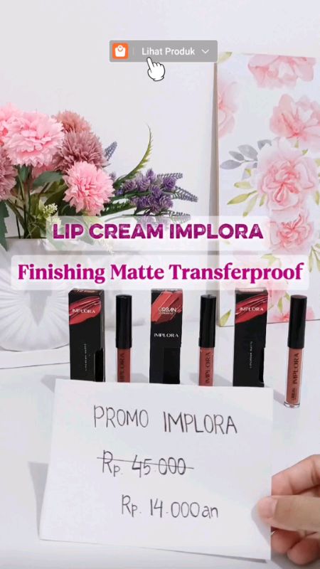 ada diskon beli dikeranjang #imploralipcream #lipcreamimplora #lipcreammatte #lipcreamimploramurah #Diskon50Persen #Diskon40RB #PromoNonStop#ShopeeCOD