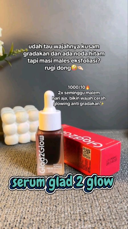 glad 2 glow peeling serum #gladtoglowserum #fypdongggggggg #SpillBawaBerkah  #ViralDiShopeeVidio