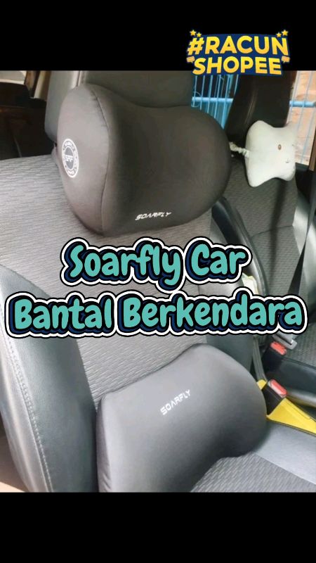 #SOARFLYBantalMobilMewahsandaranleher #bantalmobilsandarankepala #RacunShopee #ViralDiShopeeVideo