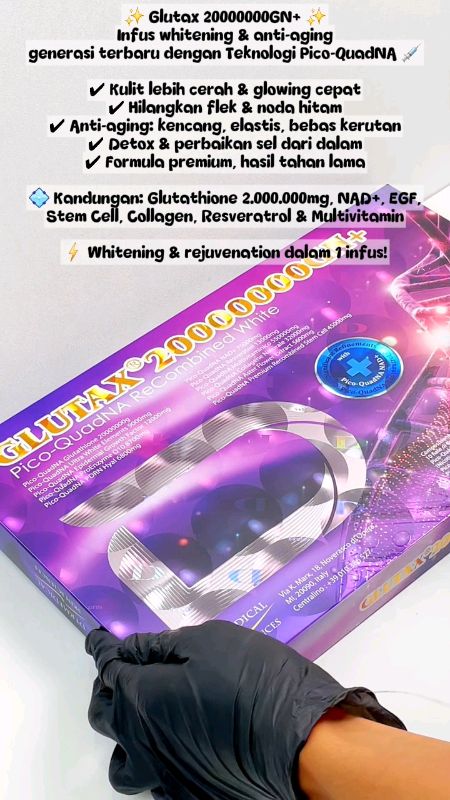 ✨ Glutax 20000000GN+ ✨ Infus whitening & anti-aging generasi terbaru #infus #glutaxpico #picocell #whitening #treatment #infusmurah
