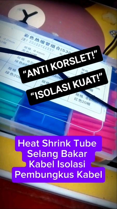 Heat Shrink Tube – Selang Bakar Isolasi Kabel Anti Korslet & Rapi!#HeatShrinkTube #SelangBakar #IsolasiKabel #PembungkusKabel #AntiKorslet #PeralatanL