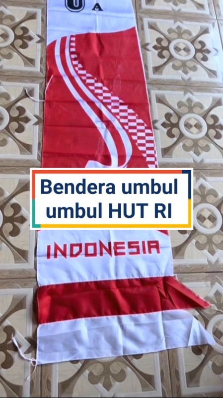 Rayakan HUT RI ke 81 dg bendera umbul umbul merah putih Indonesia #GratisOngkirRP0 #hutri #tniindonesia🇮🇩 #indonesia #PromoNonStop