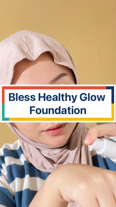 ￼Bless Healthy Glow Foundation#RacunShopee#GratisOngkirRP0#ViralDiShopeeVideo#shopeevideo#fyp#viral#ShopeeLook#ShopeeCOD#RacunShopee#shopeevideo