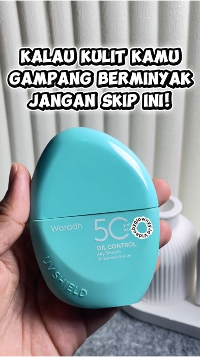 Sunscreen untuk kulit berminyak #wardahofficial #WardahAirySmoothSunscreenSPF50 #wardahairysmoothsunscreenserum #makeuphacks #sunscreenwardahspf50