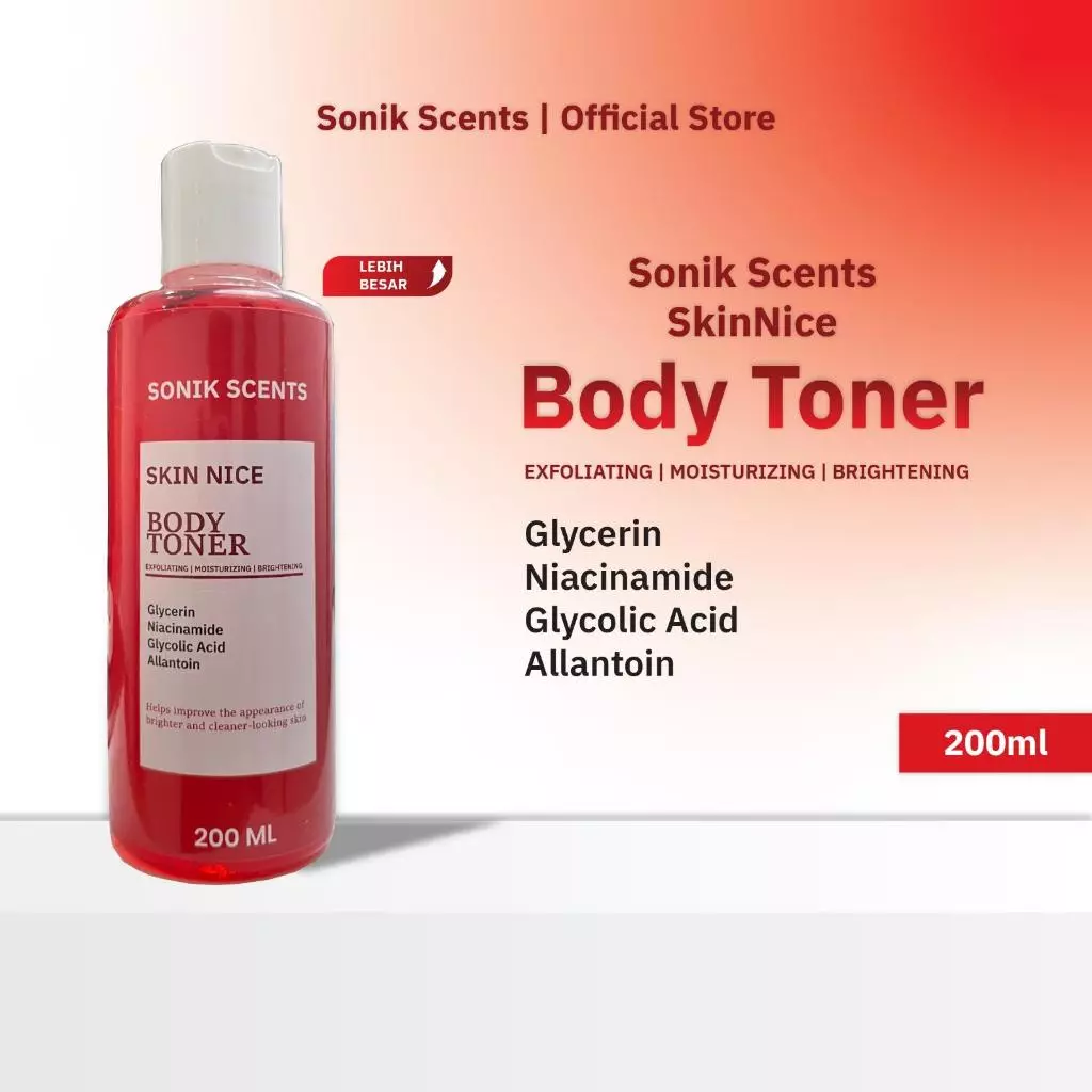 SONIK SCENTS SKIN NICE BODY TONER MERAH 200 ML Glycerin, Niacinamide, Glycolic Acid