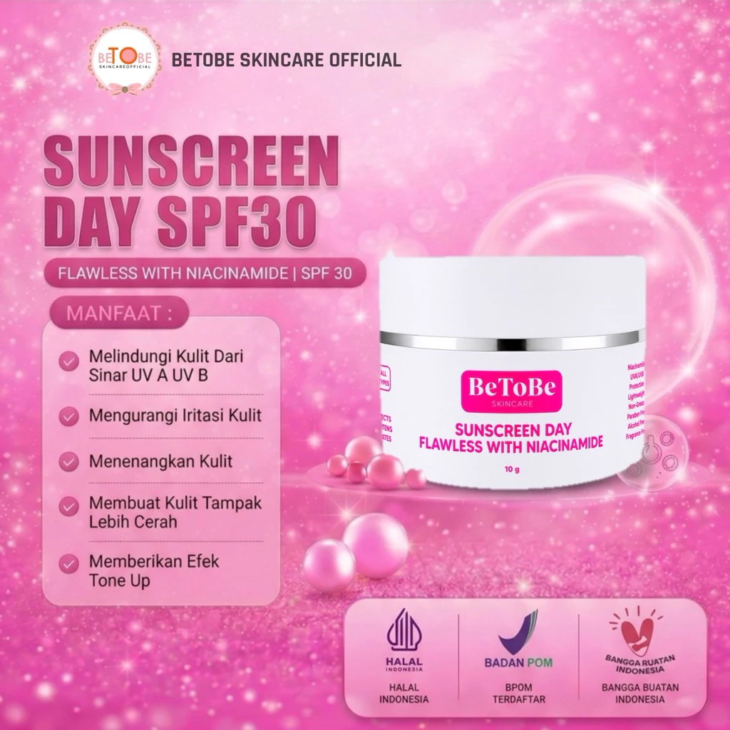 Betobe Sunscreen Day SPF 30 Melindungi Kulit Dari Sinar UVA Dan UVB Mengurangi Iritasi Menenangkan Memberikan Efek Tone Up Pada Wajah