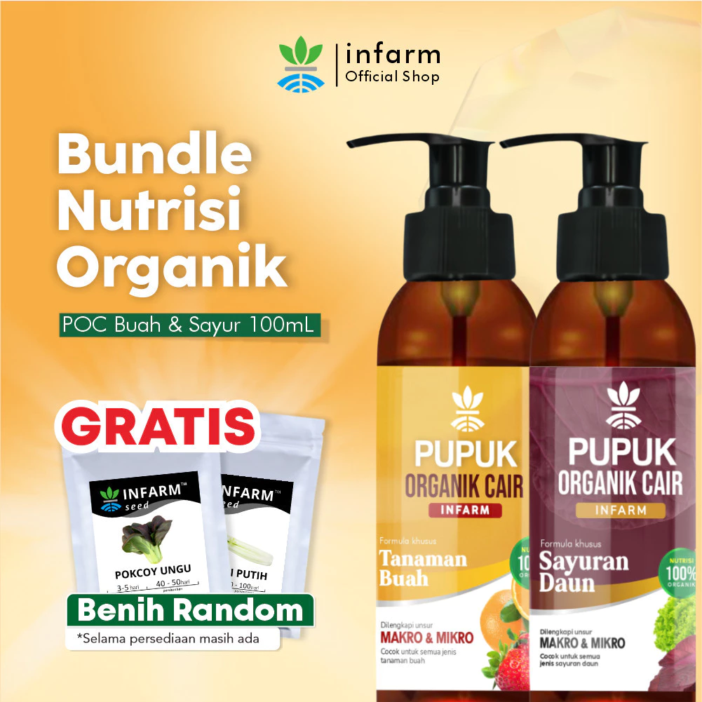 INFARM - Paket Pupuk Nutrisi Organik Mini Pupuk Organik Cair POC Pupuk Penyubur Tanaman Pupuk Penyubur Daun dan Buah Pupuk Pelebat Buah Sayur Kalium POC buah dan POC Sayur Organik Free Benih Infarm Benih Unggul Premium Benih Bibit Tanaman Pupuk Benih Buah
